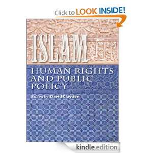 Islam, Human Rights and Public Policy John Arnold, Elizabeth Kendal 
