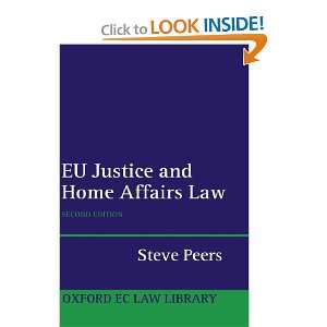   Law (Oxford European Community Law Library) (9780199290550) Steve