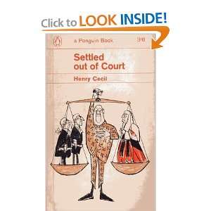  SETTLED OUT OF COURT HENRY CECIL Books
