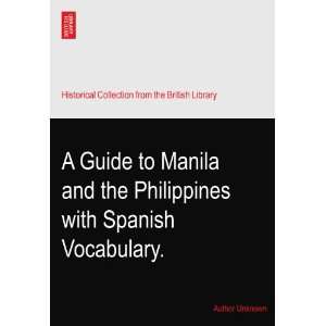  A Guide to Manila and the Philippines with Spanish 