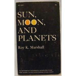  Sun, moon, and planets Roy Kenneth Marshall Books