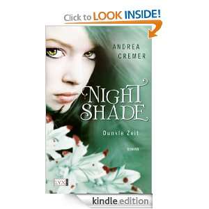 Nightshade Dunkle Zeit (German Edition) Andrea Cremer, Michaela Link 