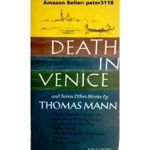    Dealth in Venice and Seven Other Stories: Thomas Mann: Books