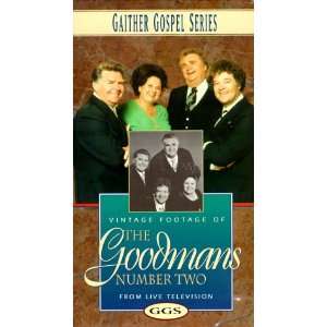   Footage of the Goodmans Number Two: Southern Gospel Music Video [VHS