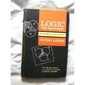  Logic for Beginners Through Games, Jokes, and Puzzles 
