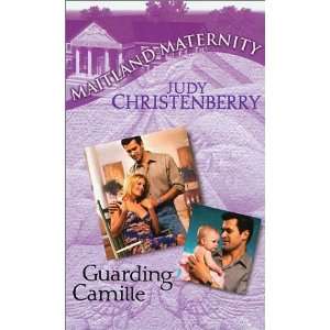  Guarding Camille (Maitland Maternity, Book 10) [Mass Market 