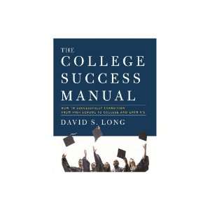   School to College and Earn As (9780984644407) David S. Long Books