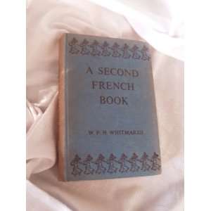  A Second French book William Frederick Herbert Whitmarsh Books