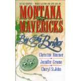 Montana Mavericks Big Sky Brides (Silhouette Promo) by Christine 