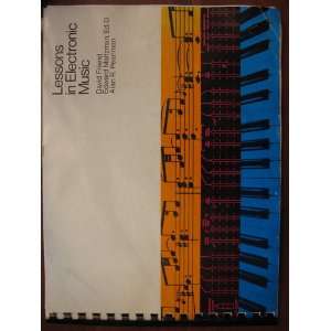  Lessons in electronic music David Friend Books