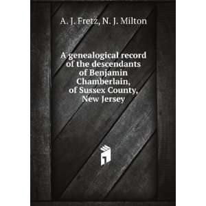   , of Sussex County, New Jersey N. J. Milton A. J. Fretz Books