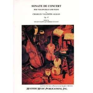  Alkan, Charles Valentin   Sonate De Concert Op 47 for 