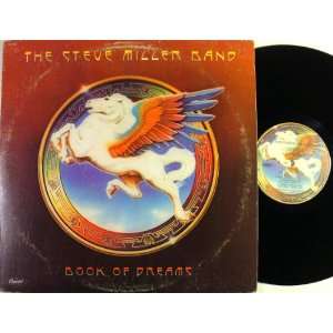    Book of Dreams the Steve Miller Band, Steve Miller Band Music