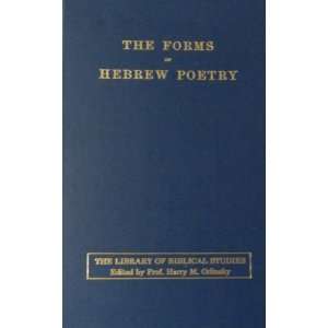 The Forms of Hebrew Poetry Considered with Special 