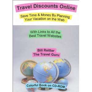  Travel Discounts Online (9780970926074) Bill Reitter 