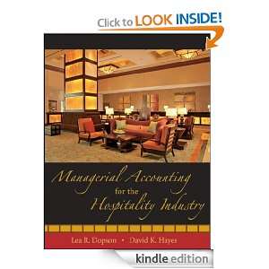 Managerial Accounting for the Hospitality Industry: David K. Hayes 