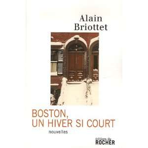  Boston, un hiver si court (French Edition) (9782268061986 