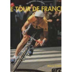  Le tour de France (9782743403669) Pierre Chany Books