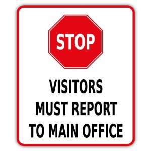  Stop Visitors must report Sign car bumper sticker decal 5 