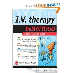 IV Therapy Demystified (Demystified Nursing) Kerry Cheever  