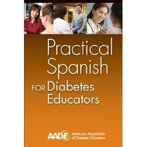  Practical Spanish for Diabetes Educators Books