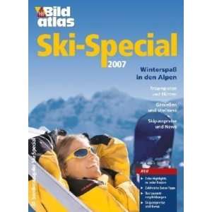  Bildatlas Ski Special Alpen 2007. Sonderausgabe 