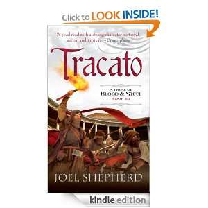 Tracato (Trial of Blood and Steel) Joel Shepherd  Kindle 