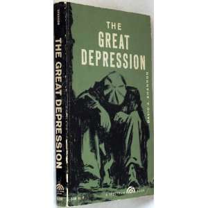  The Great Depression 1929 1941: David A. Shannon: Books