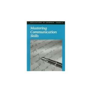  Mastering Communications Skills 6 (Applications of Gram 