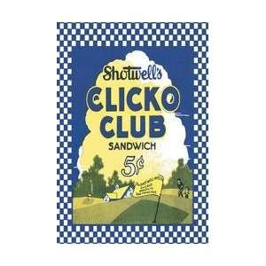  Clicko Club Sandwich 20x30 poster