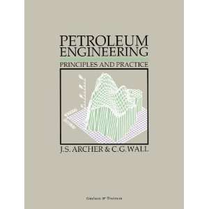  Petroleum Engineering Principles and Practice 