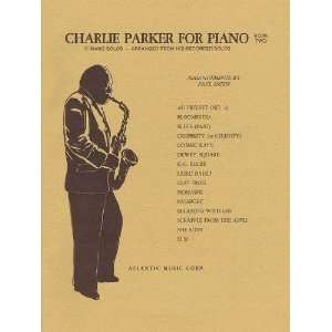 Charlie Parker for Piano   Book 2 Softcover 0884088406486  