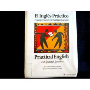  El Ingles Practico Para Personas de Habla Espanola   Dos 