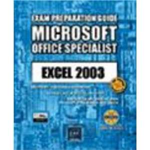   Excel 2003 (MOS Exam Preparation Guide) (9782746023529) Books