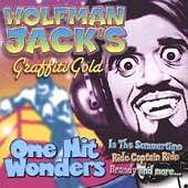 Various Artists   Wolfman Jack`s Graffiti Gold One Hit Wonders 
