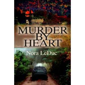  Murder By Heart (9781593746056) Nora LeDuc Books
