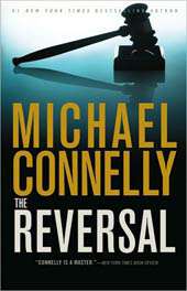 The Reversal by Michael Connelly (Hardcover)  