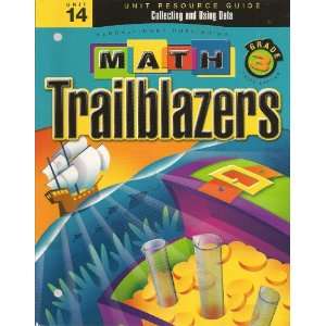  Math Trailblazers Grade 3 Collecting and Using Data (Unit 