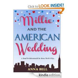Millie and the American Wedding Anna Bell  Kindle Store