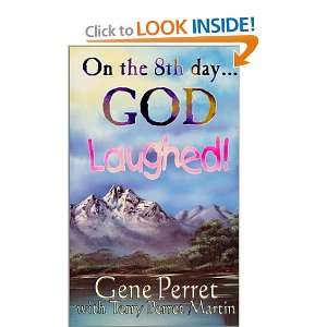  On the 8th Day  God Laughed (9780929292816) Gene 