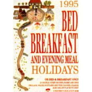  Bed, Breakfast and Evening Meal Holidays 1995 