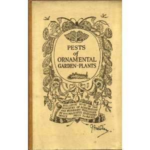  Pests of Ornamental Plants G. Fox Wilson Books