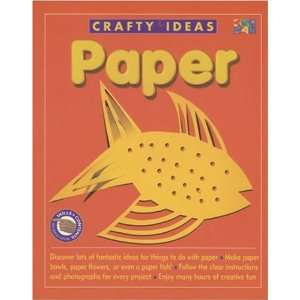  Paper (Crafty Ideas) (9781587281266) Two Can Editors 