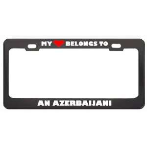 My Heart Belongs To An Azerbaijani Country Flag Nationality Metal 
