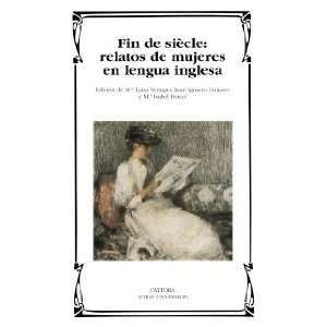 Relatos De Mujeres En Lengua Inglesa/ Tales of Women in the English 