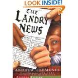 The Landry News by Andrew Clements, Brian Selznick and Salvatore 