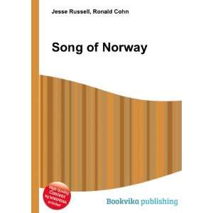  Song of Norway Ronald Cohn Jesse Russell Books