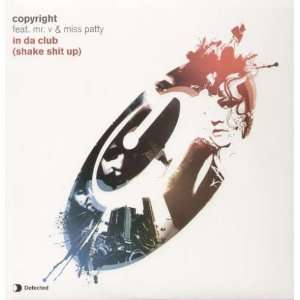  In Da Club (Shake Shit Up) [Vinyl] Copyright Music