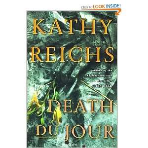  Death Du Jour Kathy Reichs Books