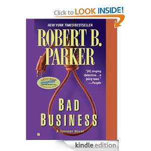 Bad Business (Spenser) Robert B. Parker  Kindle Store